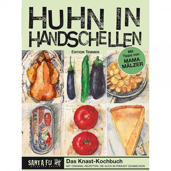 Kochbuch "Huhn in Handschellen" - Rezepte aus dem Gefängnis von Santa Fu