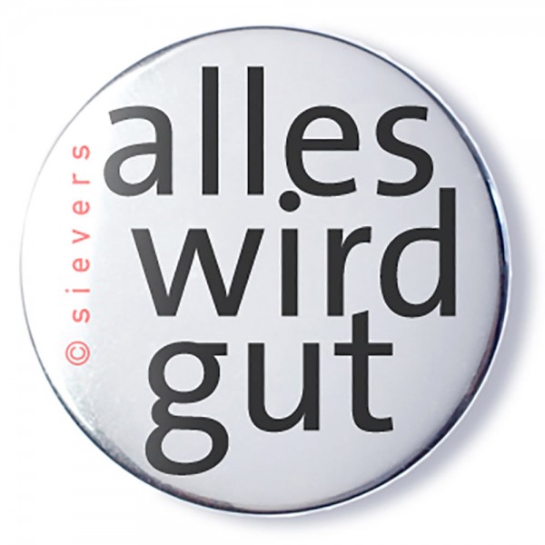 alles wird gut- Button